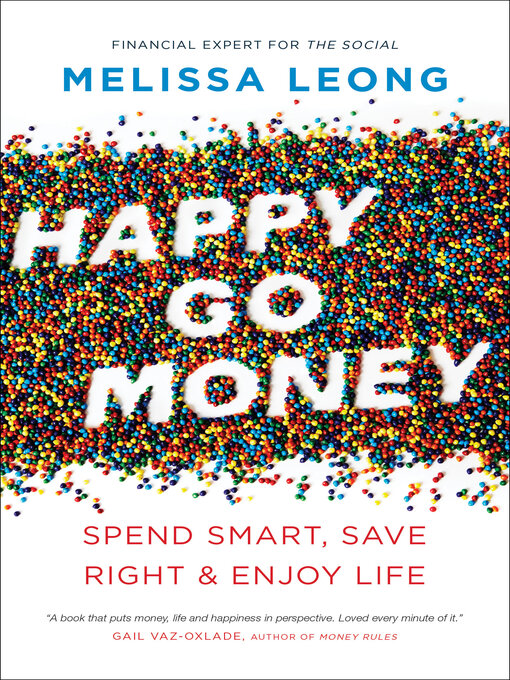 Title details for Happy Go Money by Melissa Leong - Wait list